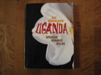 Uganda, Afrikan himmeä helmi, Åke Söderlund
