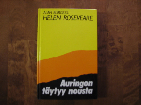 Auringon täytyy nousta, Helen Roseveare, Alan Burgess