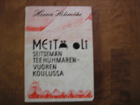 Meitä oli seitsemän Teehuhmarenvuoren koulussa, Hanna Helimäki