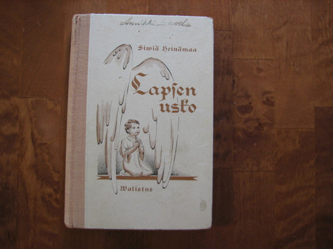 Lapsen usko, Siwiä Heinämaa