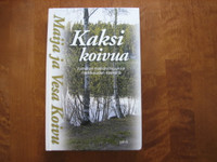 Kaksi koivua, Maija ja Vesa Koivu