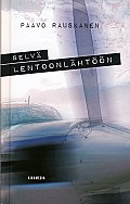 Selvä lentoonlähtöön, Paavo Rauskanen