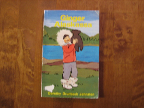 Ginger Alaskassa, Dorothy Grunbock Johnston