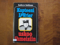 Kapteeni LeVrier uskoo ihmeisiin, Kathryn Kuhlman