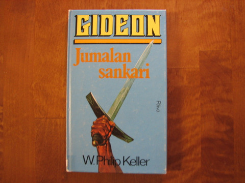 Gideon, Jumalan sankari, Philip Keller