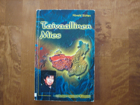 Taivaallinen mies, Håvald Slåtten