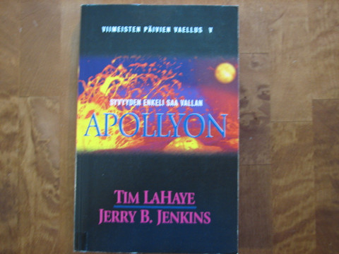 Apollyon, Viimeisten päivien vaellus V, Tim LaHaye, Jerry B. Jenkins