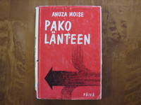 Pako länteen, Anuza Moise