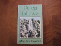 Puroja kalliosta, Maija-Liisa Toivonen