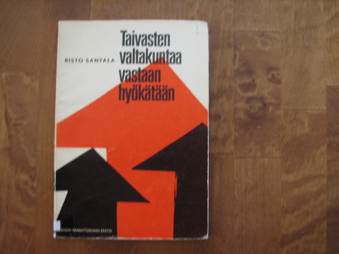 Taivasten valtakuntaa vastaan hyökätään, Risto Santala