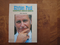 Köyhien Pauli, kierrättäjä Jumalan armosta, Kaj Aalto