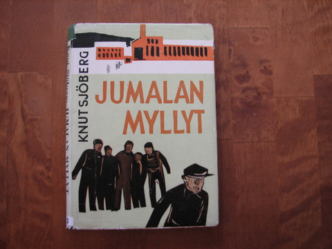 Jumalan myllyt, Knut Sjöberg, d2