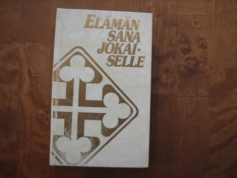 Elämän sana jokaiselle, Valtter Luoto (toim.)