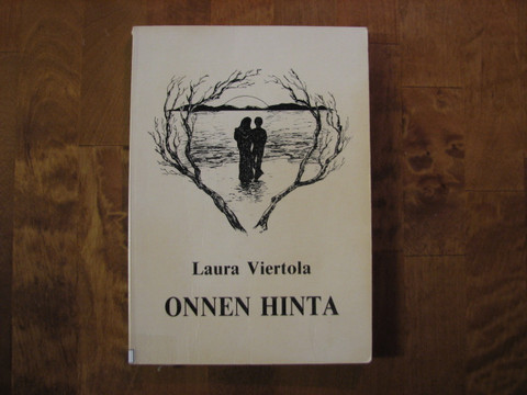 Onnen hinta, Laura Viertola