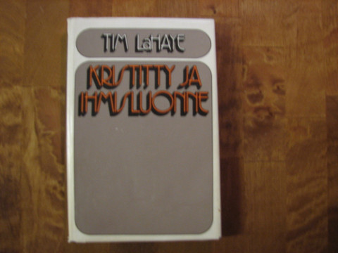 Kristitty ja ihmisluonne, Tim LaHaye