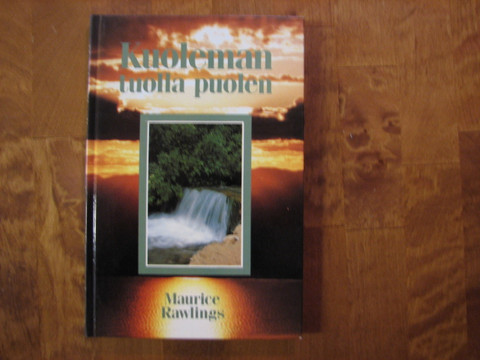 Kuoleman tuolla puolen, Maurice Rawlings, d2