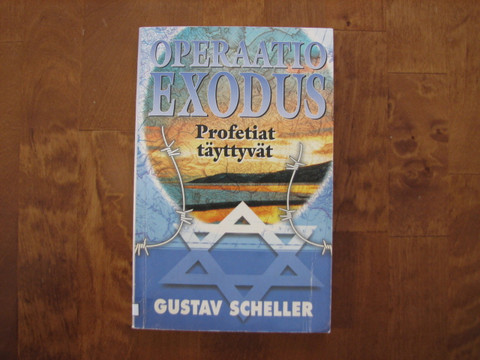 Operaatio Exodus, profetiat täyttyvät, Gustav Scheller