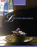 Löytöretki hiljaisuuteen, Leena Hietamies