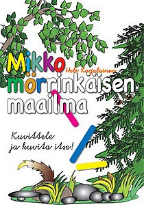 Mikko Mörrinkäisen maailma, Heli Karjalainen