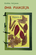 Oma puukirja, Sinikka Koljonen