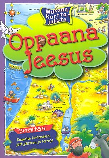 Oppaana Jeesus, Juliet, Helen