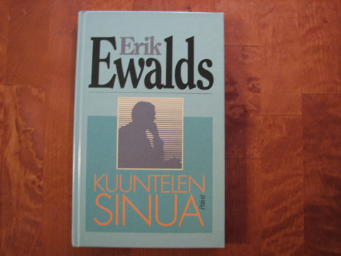Kuuntelen sinua, Erik Ewalds