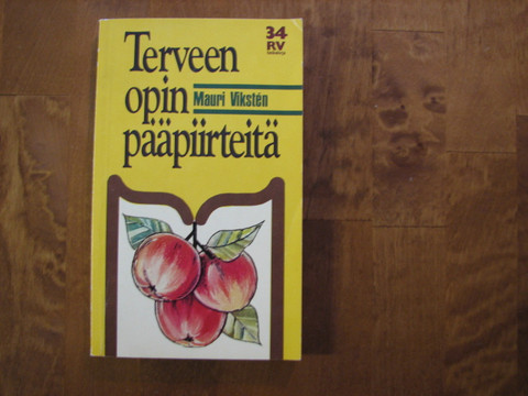 Terveen opin pääpiirteitä, Mauri Viksten, d2