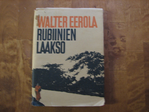 Rubiinien laakso, Walter Eerola
