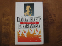 Elämää helvetin esikartanoissa, Floyd McClung