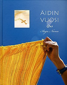 Äidin vuosi, Anja Nivose