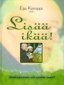 Lisää ikää, Eija Kemppi
