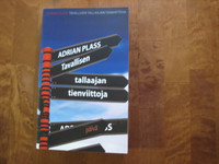 Tavallisen tallaajan tienviittoja, Adrian Plass
