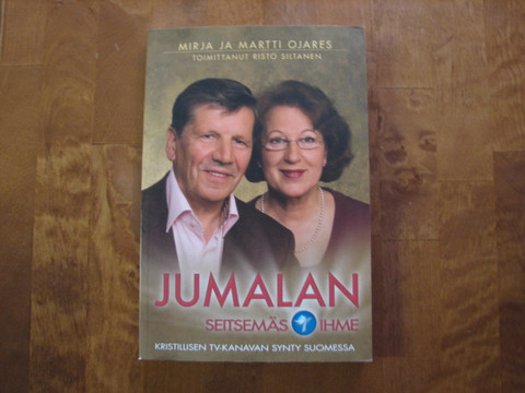 Jumalan seitsemäs ihme, Mirja ja Martti Ojares, Risto Siltanen (toim.)