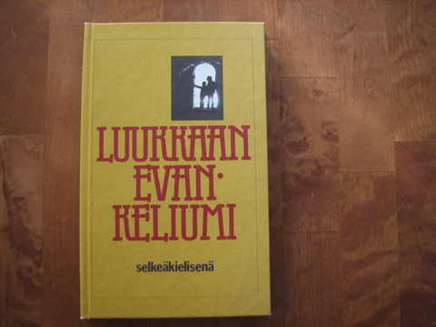 Luukkaan evankeliumi selkeäkielisenä, Lauri Paunu (toim.)