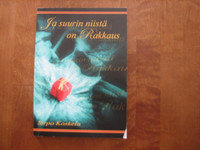 Ja suurin niistä on rakkaus, Sirpa Koskela