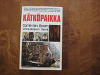 Kätköpaikka, Corrie ten Boom, John & Elizabeth Sherrill, d3
