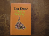 Tuhkaa ja timantteja, Lea Kranz