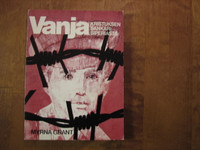 Vanja, Kristuksen sankari Siperiasta, Myrna Grant