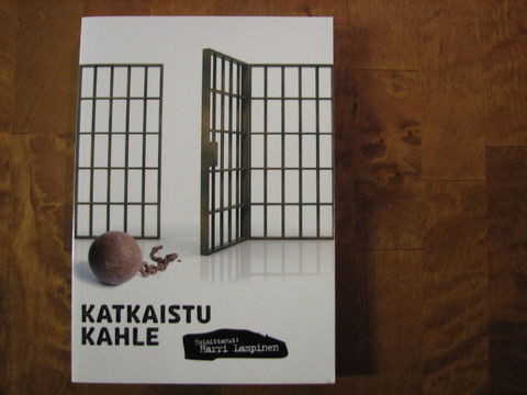 Katkaistu kahle, Harri Lampinen (toim.)