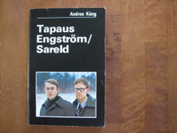 Tapaus Engström / Sareld, Andres Kung
