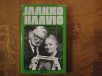 Vierähtävät vuodet 1, Jaakko Haavio