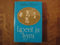 Liperit ja lyyra, Jaakko Haavio
