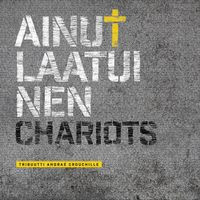 Ainutlaatuinen, Chariots, SH