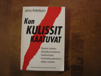 Kun kulissit kaatuvat, Jerry Arterburn
