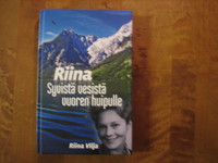 Riina, Syvistä vesistä vuoren huipulle, Riina Vilja