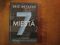7 miestä ja heidän suuruutensa salaisuus, Eric Metaxas, d2