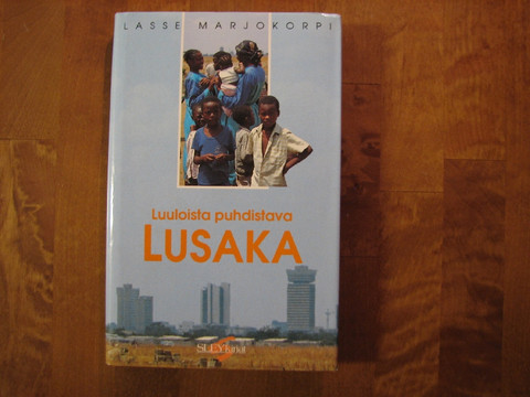Luuloista puhdistava Lusaka, Lasse Marjokorpi