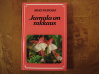 Jumala on rakkaus, Urho Muroma