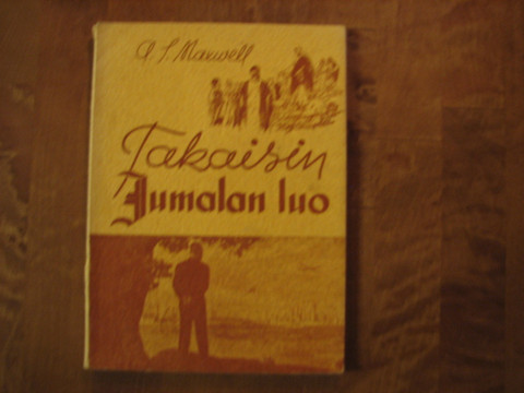 Takaisin Jumalan luo, A.S. Maxwell