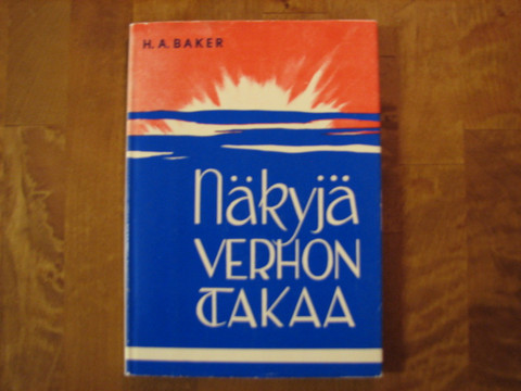 Näkyjä verhon takaa, H.A. Baker, d2